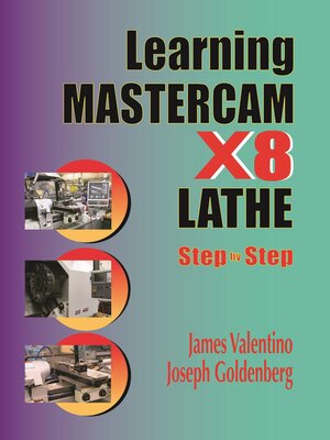 cover image of Learning Mastercam X8 Lathe 2D Step by Step